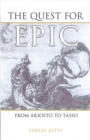The Quest for Epic : From Ariosto to Tasso - eBook