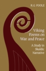 Viking Poems on War and Peace : A Study in Skaldic Narrative - eBook