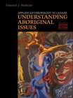 Applied Anthropology in Canada : Understanding Aboriginal Issues - eBook