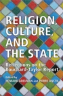 Religion, Culture, and the State : Reflections on the Bouchard-Taylor Report - eBook