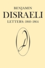 Benjamin Disraeli Letters : 1860-1864, Volume 8 - eBook