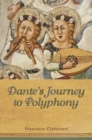 Dante's Journey to Polyphony - eBook