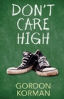 Don't Care High - eBook