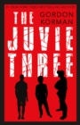 The Juvie Three - eBook