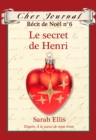 Cher Journal : Recit de Noel : N(deg) 6 - Le secret de Henri - eBook
