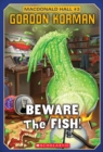 Macdonald Hall #3: Beware the Fish! - eBook