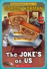 Macdonald Hall #7: The Joke's On Us - eBook