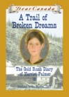 Dear Canada: A Trail of Broken Dreams - eBook