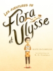 Les aventures de Flora et Ulysse - eBook