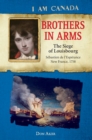 I Am Canada: Brothers in Arms: The Siege of Louisbourg, Sebastien deL'Esperance, New France, 1758 - eBook