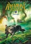 Animal totem : N(deg) 2 - Traques - eBook