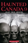 Haunted Canada 9: Scary True Stories - eBook