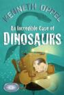 An Incredible Case Of Dinosaurs - eBook