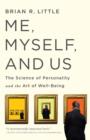 Me, Myself And Us : The Science of Personality and the Art of Well-Being - eBook
