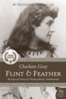 Flint and Feather : The Life and Times of E. Pauline Johnson, Tekahionwake - eBook