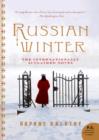 Russian Winter : A Novel - eBook