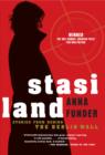 Stasiland : Stories from Behind the Berlin Wall - eBook