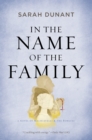 In the Name of the Family : A Novel - eBook