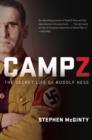Camp Z : The Secret Life of Rudolf Hess - eBook