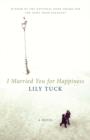 I Married You for Happiness - eBook