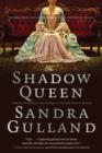 The Shadow Queen - eBook