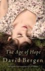 The Age Of Hope : A Novel - eBook