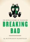 Breaking Bad : The Untold History of Television - eBook