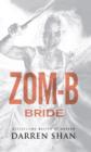 Zom-B: Volume 10 Bride : ZOM-B Series, Book Ten - eBook