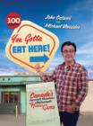 You Gotta Eat Here! : Canada's Favourite Hometown Restaurants and Hidden Gems - eBook
