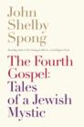 The Fourth Gospel - eBook