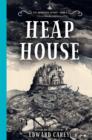 Heap House (Iremonger #1) - eBook