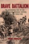 Brave Battalion : The Remarkable Saga of the 16th Battalion (Canadian Scottish) in the First World War - eBook