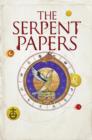The Serpent Papers : A Novel - eBook
