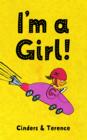 I'm A Girl! - eBook