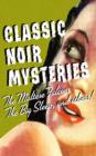 Classic Noir Mysteries : The Maltese Falcon, The Big Sleep And Others - eBook
