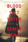 Blood, Salt, Water : A Novel - eBook
