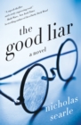 The Good Liar : A Novel - eBook