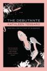 The Debutante : A Novel - eBook