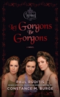 Charmed: Let Gorgons Be Gorgons - eBook