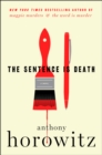 The Sentence is Death : A Novel - eBook