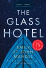 The Glass Hotel : A Novel - eBook
