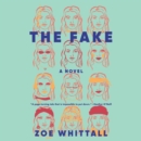 The Fake : A Novel - eAudiobook