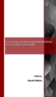Language and Discipline Perspectives on Academic Discourse - Book