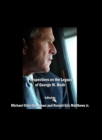 None Perspectives on the Legacy of George W. Bush - eBook