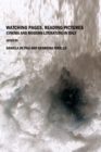 None Watching Pages, Reading Pictures : Cinema and Modern Literature in Italy - eBook