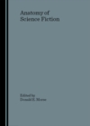 None Anatomy of Science Fiction - eBook