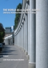 The World as a Global Agora : Critical Perspectives on Public Space - eBook