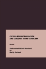 None Culture-Bound Translation and Language in the Global Era - eBook