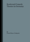 None Boulevard Comedy Theatre in Germany - eBook