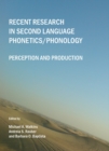 None Recent Research in Second Language Phonetics/Phonology : Perception and Production - eBook